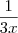 \dfrac{1}{3x}