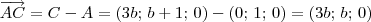 \overrightarrow{AC} = C - A = (3b;\, b + 1;\, 0) - (0;\, 1;\, 0) = (3b;\, b;\, 0) \overrightarrow{AC} = C - A = (3b;\, b + 1;\, 0) - (0;\, 1;\, 0) = (3b;\, b;\, 0)