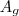 A_g A_g
