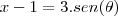 x-1=3.sen(\theta)