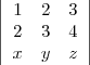\left|\begin{array}{ccc}1&2&3\\2&3&4\\x&y&z\end{array}\right|