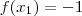 f(x_1) = -1 f(x_1) = -1