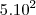 5.10^2 5.10^2