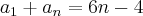 a_1 + a_n = 6n - 4