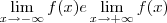 \lim_{x\rightarrow-\infty}f(x) e \lim_{x\rightarrow+\infty}f(x) \lim_{x\rightarrow-\infty}f(x) e \lim_{x\rightarrow+\infty}f(x)