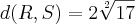 d(R,S)=2\sqrt[2]{17}