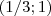 (1/3; 1)