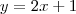 y=2x+1 y=2x+1