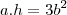 a.h=3b^2