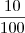 \frac{10}{100} \frac{10}{100}