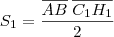 S_1 = \dfrac{\overline{AB}\;\overline{C_1H_1}}{2}