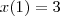 x(1)=3 x(1)=3