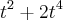 t^2+2t^4