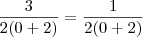 \frac{3}{2(0+2)} = \frac{1}{2(0+2)} \frac{3}{2(0+2)} = \frac{1}{2(0+2)}