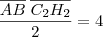 \dfrac{\overline{AB}\;\overline{C_2H_2}}{2} = 4