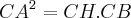 {CA}^{2}=CH.CB {CA}^{2}=CH.CB