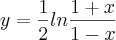 y=\frac{1}{2}ln\frac{1+x}{1-x}