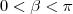 0<\beta<\pi 0<\beta<\pi