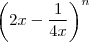 \left(2x - \frac{1}{4x}\right) ^n