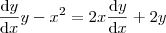 \frac{\mathrm{d} y}{\mathrm{d} x} y - x^2 = 2x\frac{\mathrm{d} y}{\mathrm{d} x} + 2y \frac{\mathrm{d} y}{\mathrm{d} x} y - x^2 = 2x\frac{\mathrm{d} y}{\mathrm{d} x} + 2y