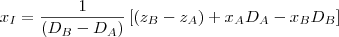x_I=\frac{1}{(D_B-D_A)}\left [(z_B-z_A) +x_AD_A -x_BD_B\right ]