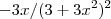 -3x/(3+3x^2)^2