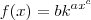 f(x)=b\codot k^{a\codt x^c} f(x)=b\codot k^{a\codt x^c}