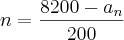 n=\frac{8200-{a}_{n}}{200}