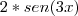 2*sen (3x)