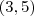 (3,5) (3,5)