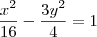 \frac{x^2}{16} - \frac{3y^2}{4} = 1