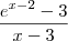 \frac{e^{x-2}-3}{x-3}