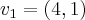 {v}_{1}=(4,1) {v}_{1}=(4,1)