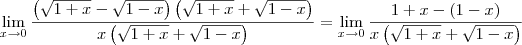 \lim_{x\to 0} \frac{\left(\sqrt{1+x} - \sqrt{1-x}\right)\left(\sqrt{1+x}+\sqrt{1-x}\right)}{x\left(\sqrt{1+x}+\sqrt{1-x}\right)} = \lim_{x\to 0} \frac{1+x - (1-x)}{x\left(\sqrt{1+x}+\sqrt{1-x}\right)}