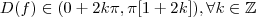 D(f) \in ( 0 +2k\pi ,\pi[1+2k])  , \forall k \in \mathbb{Z}