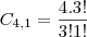 C_{4,1} = \frac{4.3!}{3!1!} C_{4,1} = \frac{4.3!}{3!1!}