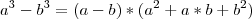 a^{3}-b^{3}=(a-b)*(a^{2}+a*b+b^{2})