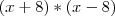 (x+8)*(x-8)