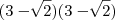 (3-\sqrt[]{2})(3-\sqrt[]{2})
