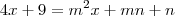 4x+9=m^2x+mn+n