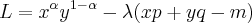 L={x}^{\alpha}{y}^{1-\alpha}-\lambda(xp+yq-m) L={x}^{\alpha}{y}^{1-\alpha}-\lambda(xp+yq-m)