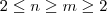 2 \leq n \geq m \geq 2