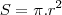 S = \pi.{r}^{2} S = \pi.{r}^{2}