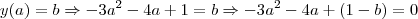 y(a) = b \Rightarrow -3a^2-4a+1=b \Rightarrow -3a^2-4a+(1-b)=0