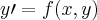 y\prime=f(x,y) y\prime=f(x,y)