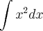 \int x^2 dx \int x^2 dx