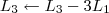 L_3 \leftarrow L_3 - 3L_1