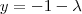 y=-1-\lambda