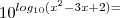 10^{log_{10}{(x^2-3x+2)}= 10^{log_{10}{(x^2-3x+2)}=