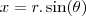 x = r.\sin(\theta) x = r.\sin(\theta)